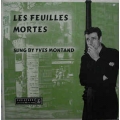 Yves Montand - Les Feuilles Mortes / Parlophone